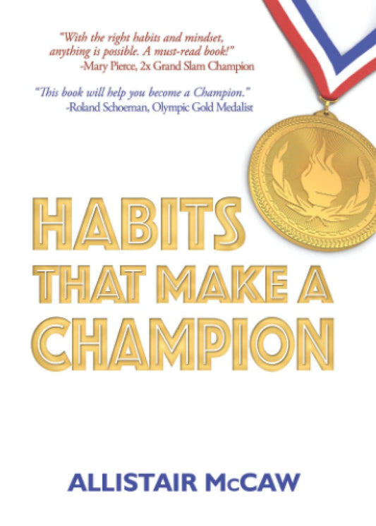 Habits That Make A Champion - 8555
