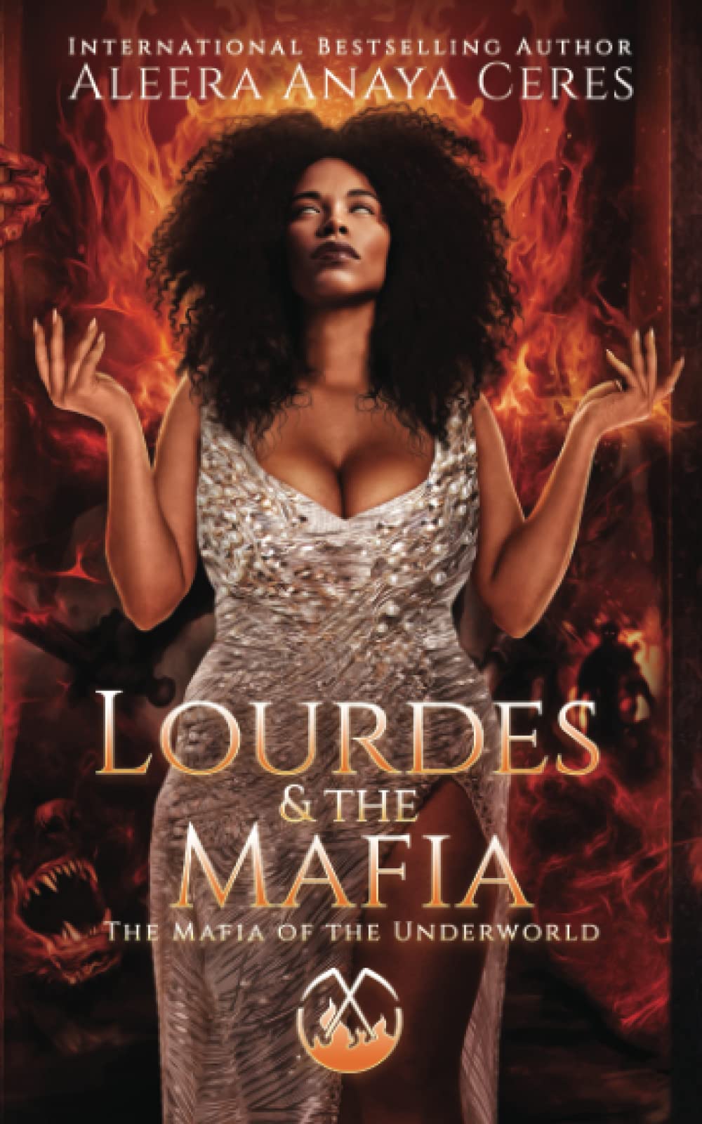 Lourdes & the Mafia: The Mafia of the Underworld: A Standalone Reverse Harem Romance