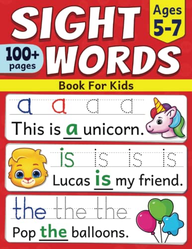 Sight Words Book For Kids: Quickly Learn First 100 Most Common Sight Words For Kindergarten, 1st Grade and 2nd Grade | For Kids Learning To Read and Write | Ages 5 to 7 - 3900
