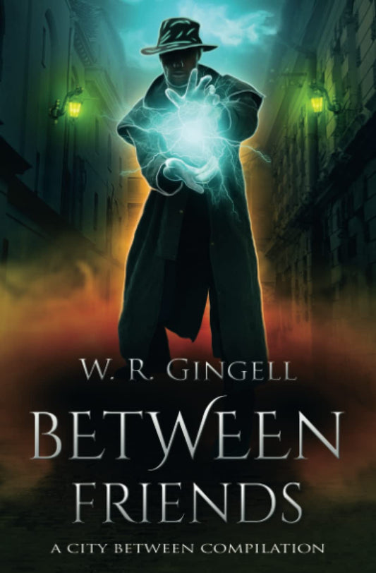 Between Friends: A City Between Compilation (The City Between) - 9250