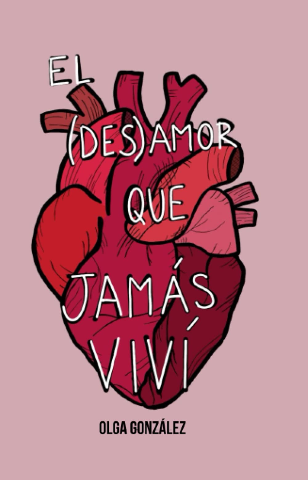 El (des)amor que jamás viví: (Poesía ilustrada) (Spanish Edition) - 5246