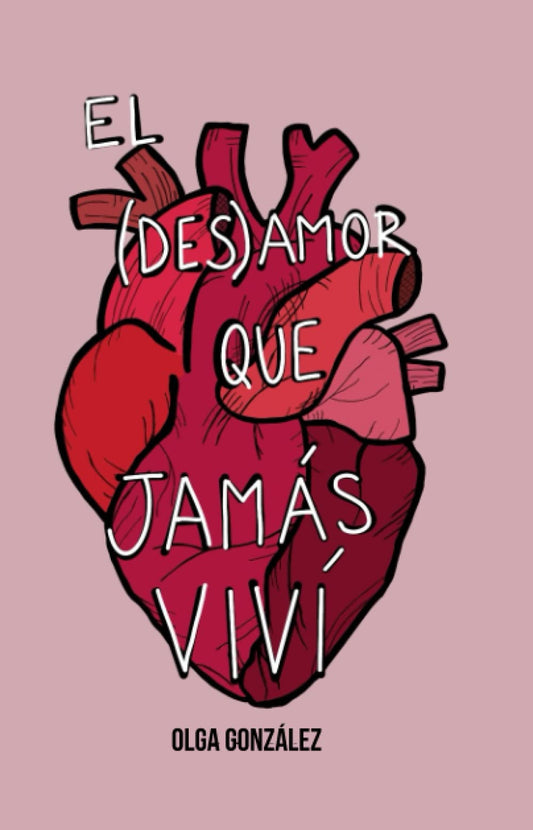 El (des)amor que jamás viví: (Poesía ilustrada) (Spanish Edition) - 5246