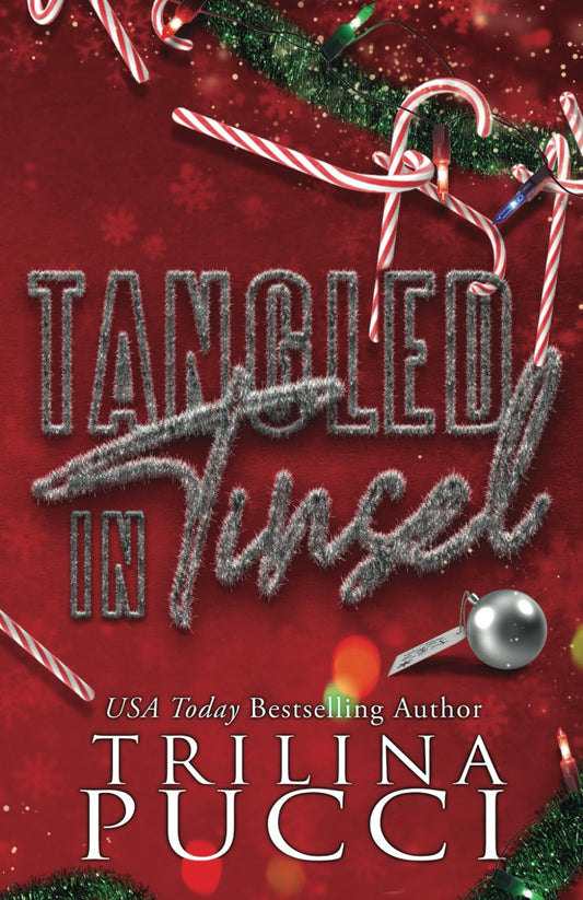 Tangled in Tinsel: a holiday novella (The more the merrier series)