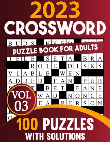 2023 Crossword Puzzles Book For Adults: 2023 crossword puzzles book for adults with solution, 100 crossword puzzles, crossword puzzle books for adults large print - 5743