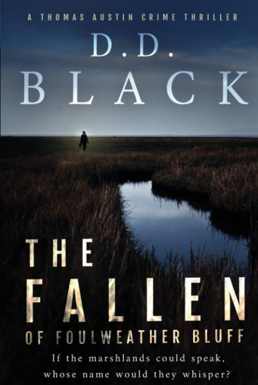 The Fallen of Foulweather Bluff (A Thomas Austin Crime Thriller) - 8948