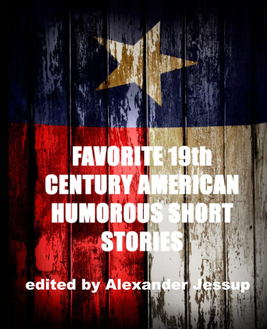 Favorite 19th Century American Humorous Short Stories: Giant Print Book for Low Vision Readers