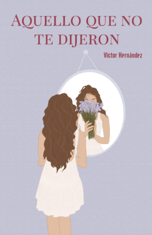 Aquello Que No Te Dijeron (Spanish Edition) - 4694
