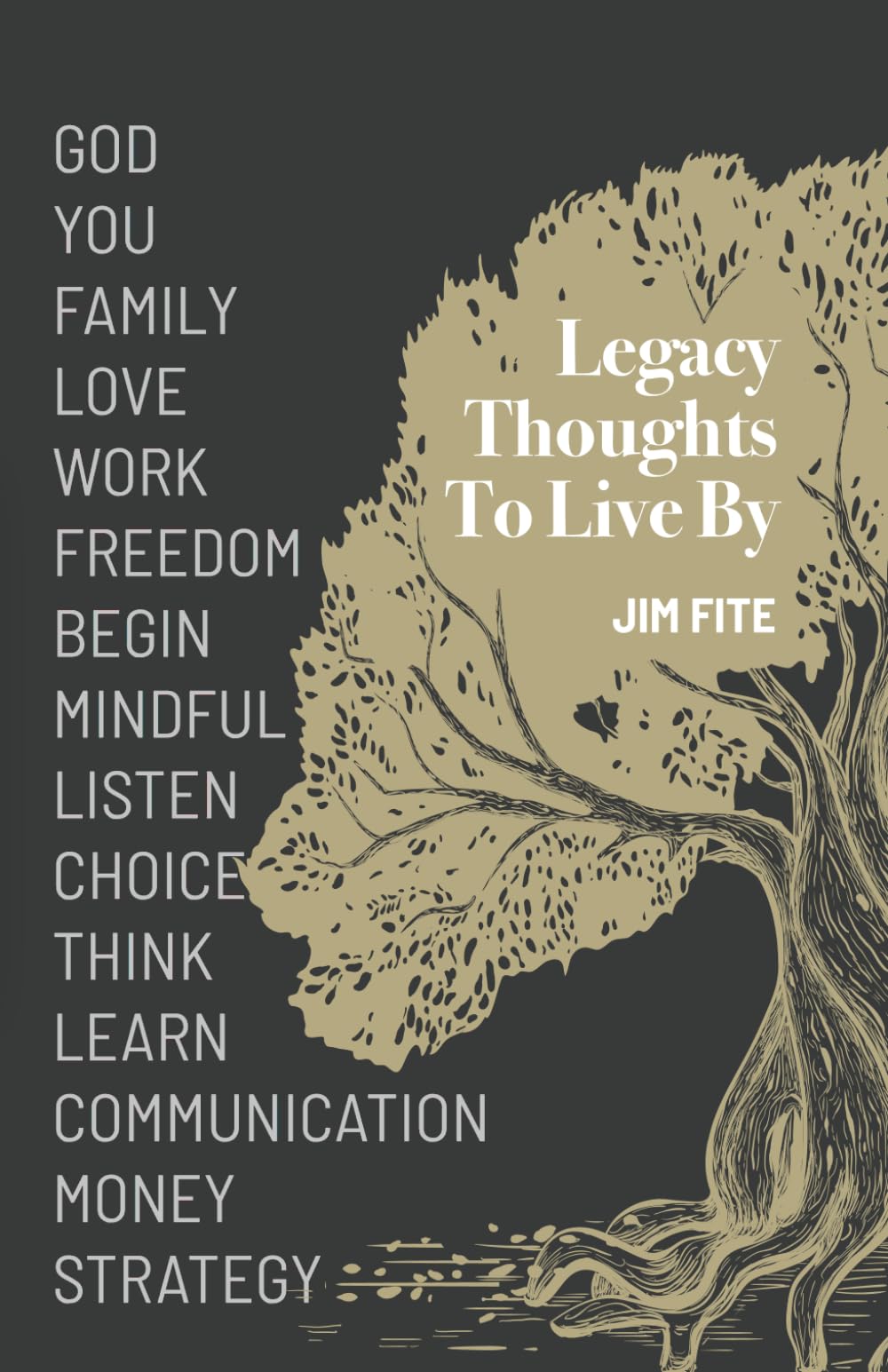 Legacy Thoughts To Live By - 9729