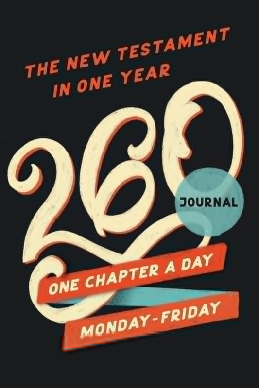 260 Journal: Read the New Testament in One Year - 4731