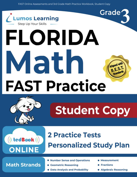 FAST Online Assessments and 3rd Grade Math Practice Workbook, Student Copy: FAST Study Guide