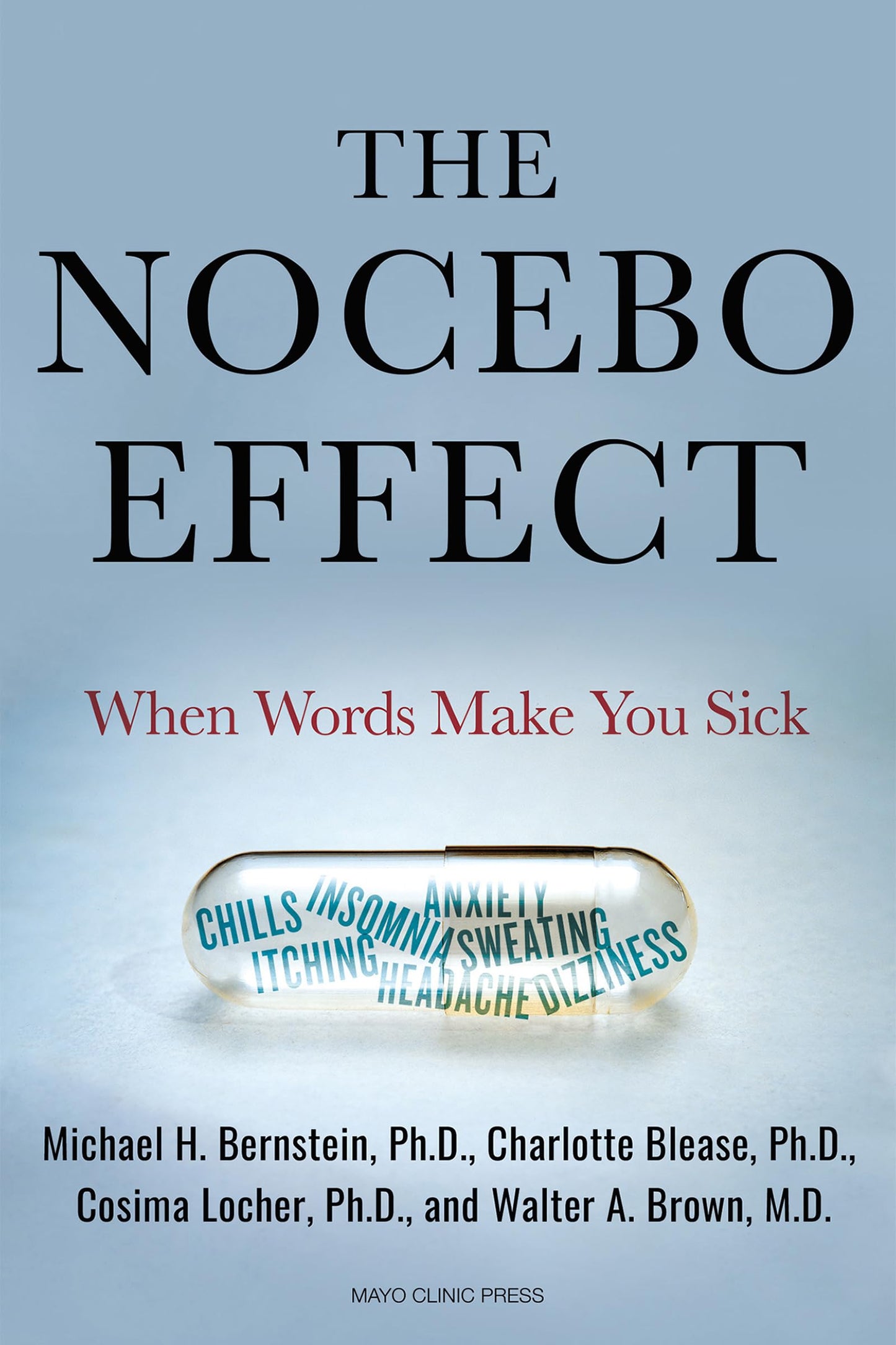 The Nocebo Effect: When Words Make You Sick