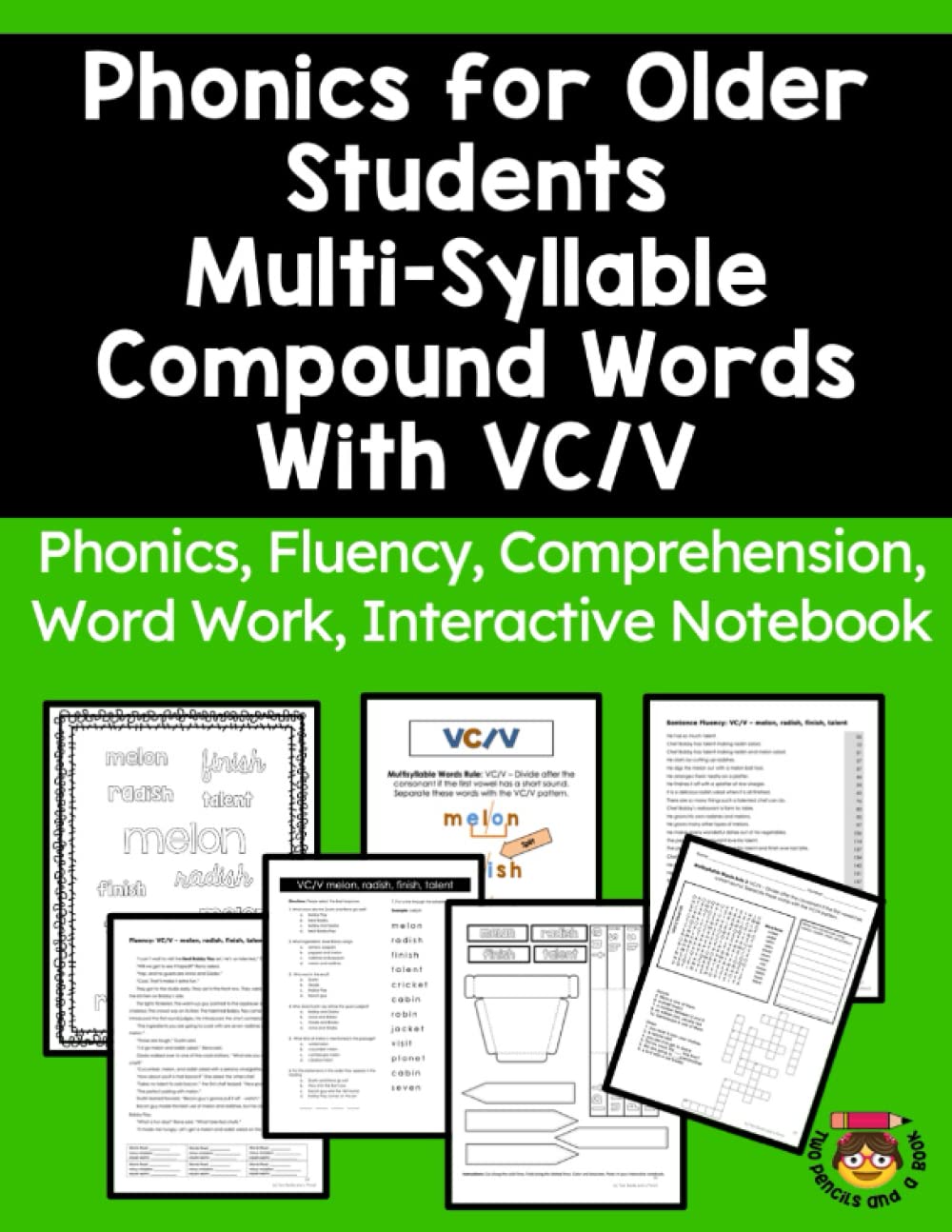 Phonics Workbook for Older Students Multi-Syllable Word Unit VC/V: Phonics, Fluency, Comprehension, Word Work, Interactive Notebook for Older Students: VC/V Phonics - 5333
