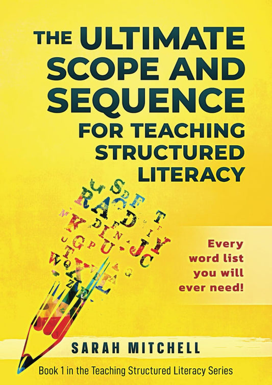 The Ultimate Scope and Sequence: For Teaching Structured Literacy - 1172