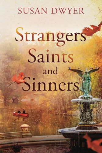 Strangers Saints and Sinners