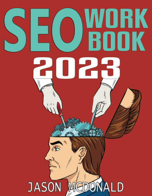 SEO Workbook: Search Engine Optimization Success in Seven Steps - 4354