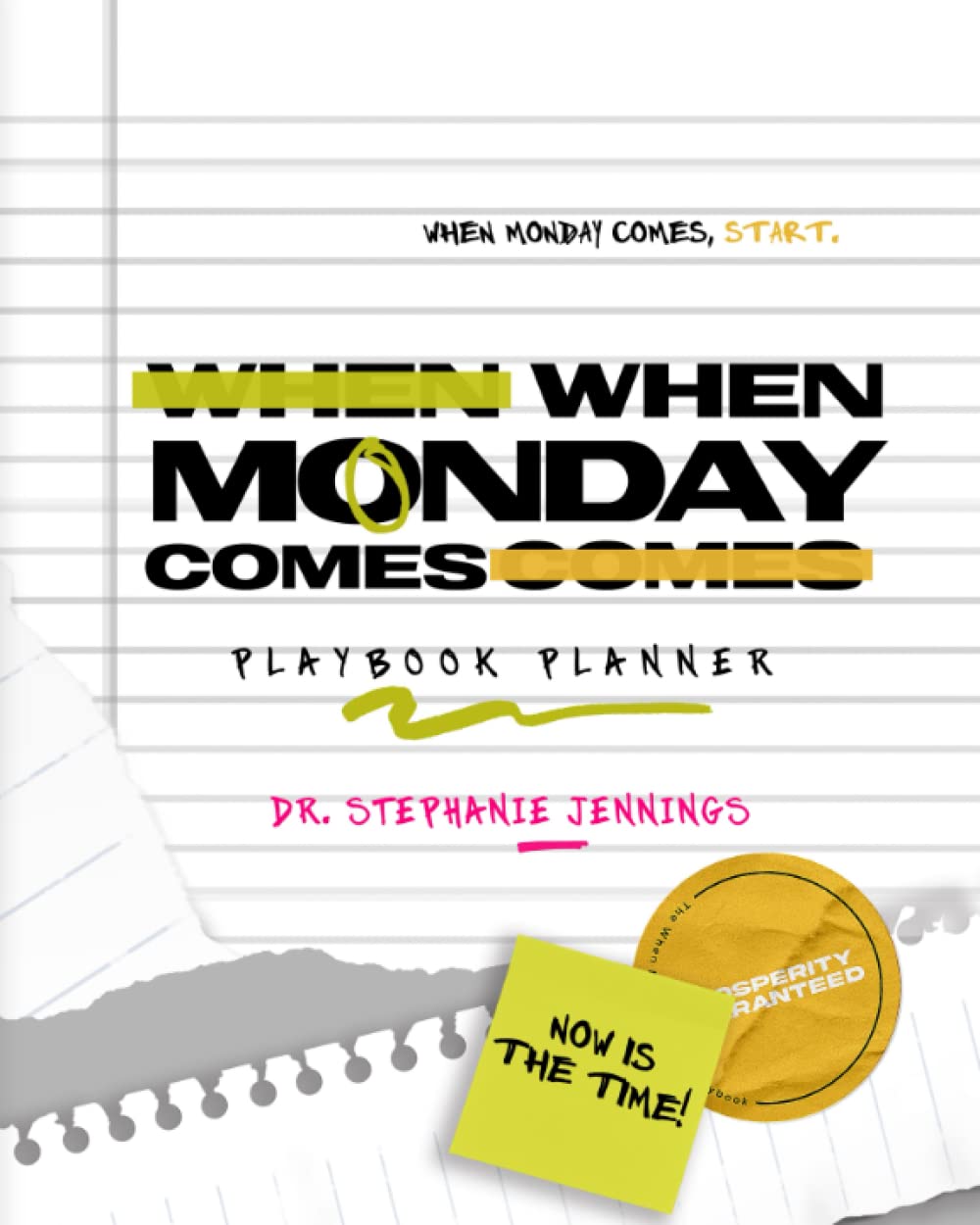 When Monday Comes: Playbook Planner