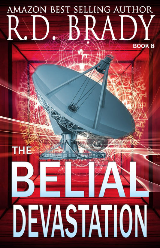 The Belial Devastation (The Belial Rebirth)