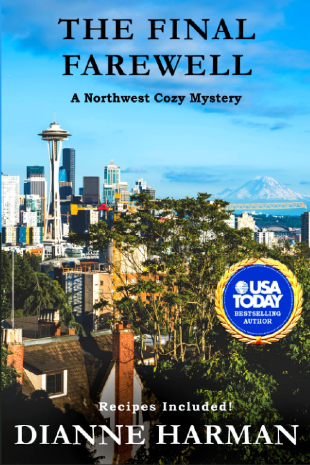 The Final Farewell: A Northwest Cozy Mystery (Northwest Cozy Mystery Series)
