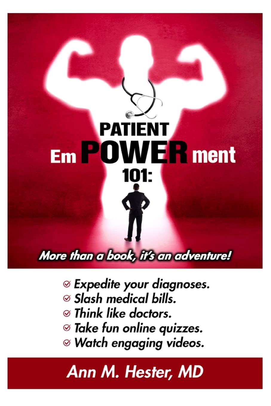 Patient Empowerment 101: More than a book, it's an adventure!