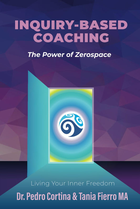INQUIRY-BASED COACHING: The Power of Zerospace - 4955