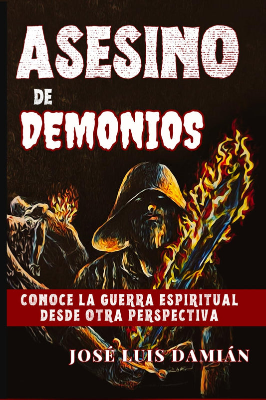 ASESINO DE DEMONIOS (Spanish Edition)