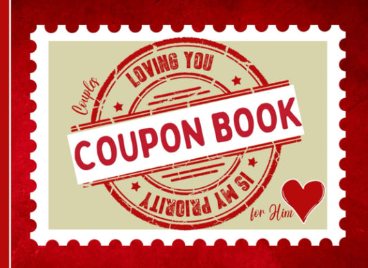 Couples Coupon Book For Him: 40 Love Vouchers With Naughty, Fun And Romantic Activities For Husband Or Boyfriend | For Anniversary, Birthday, Valentines Day - 774