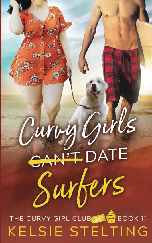 Curvy Girls Can't Date Surfers - 4966