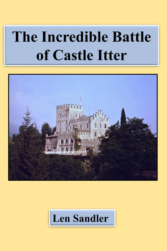 The Incredible Battle of Castle Itter! - 159