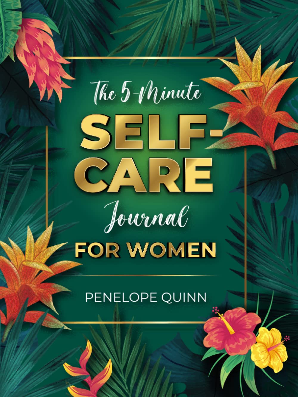 The 5-Minute Self-Care Journal for Women: Guided Prompts for Daily Motivation, Positivity Relief Affirmation for Anxiety and Depression to Help Reduce Stress Increase Confidence and Build Self-Esteem - 9439