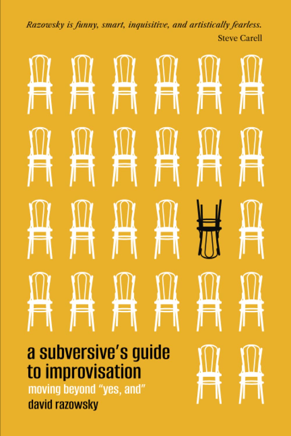 A Subversive's Guide to Improvisation: Moving Beyond "Yes, And" - 2475