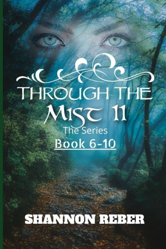 Through the Mist II: Books 6-10 (Through the Mist Series)