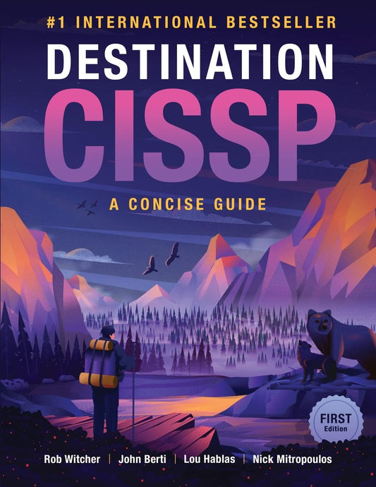 Destination CISSP: A Concise Guide - 7831
