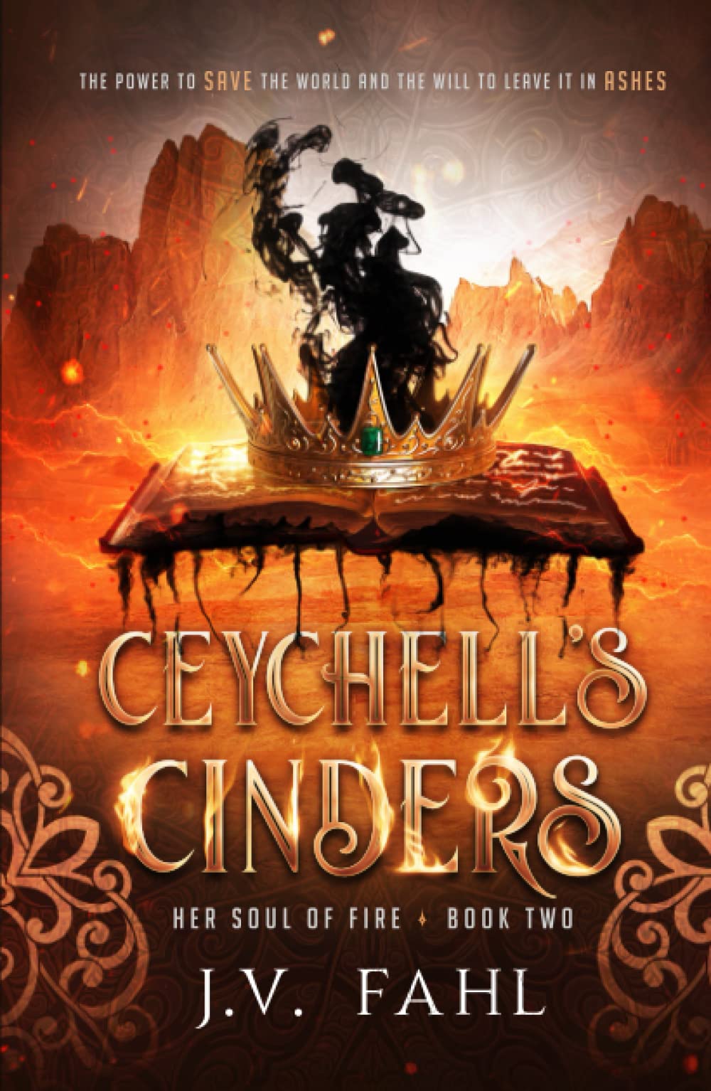 Ceychell's Cinders: Her Soul of Fire Book Two