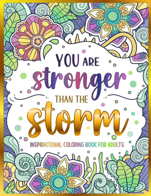 Inspirational Coloring Book for Adults: 50 Motivational Quotes & Patterns to Color - A Variety of Relaxing Positive Affirmations for Adults & Teens - 9720