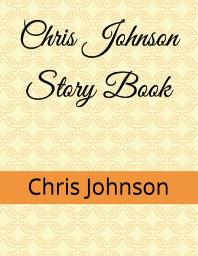 Chris Johnson Story Book - 634
