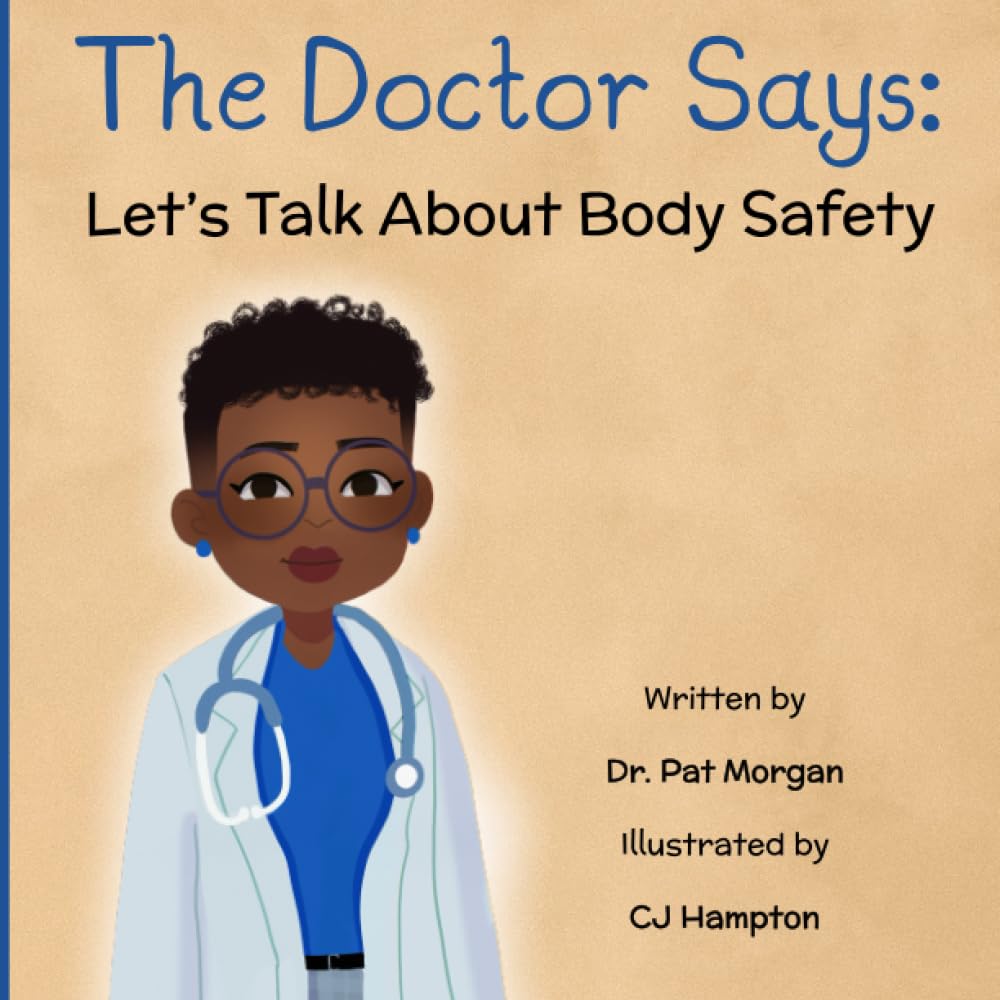 The Doctor Says: Let's Talk About Body Safety - 9836