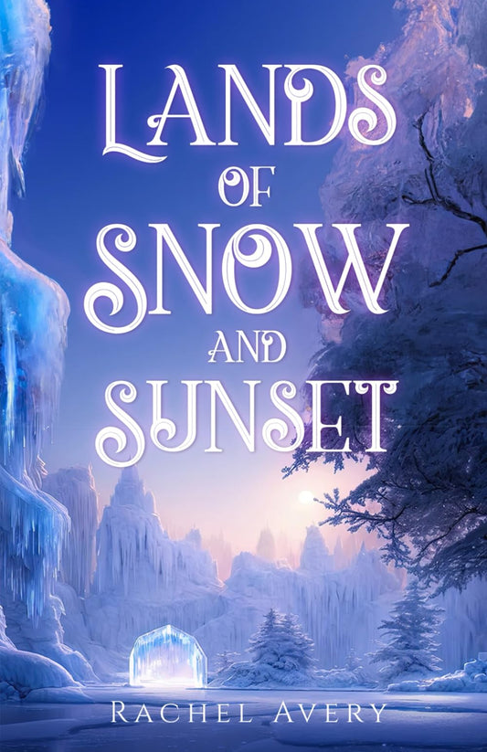 Lands of Snow and Sunset (A World of Sun and Shadow) - 5420