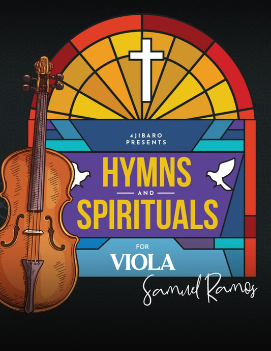 Hymns and Spirituals for Viola: 50 Easy to Play Heartfelt Songs of Praise and Worship - 506