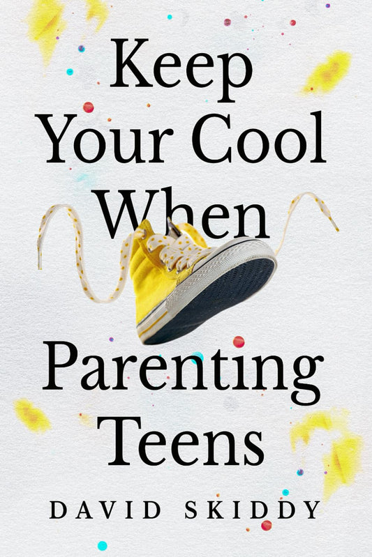 KEEP YOUR COOL WHEN PARENTING TEENS: 7 HACKS TO SET HEALTHY BOUNDARIES, LECTURE LESS, LISTEN MORE, AND BUILD A STRONG RELATIONSHIP - 9184