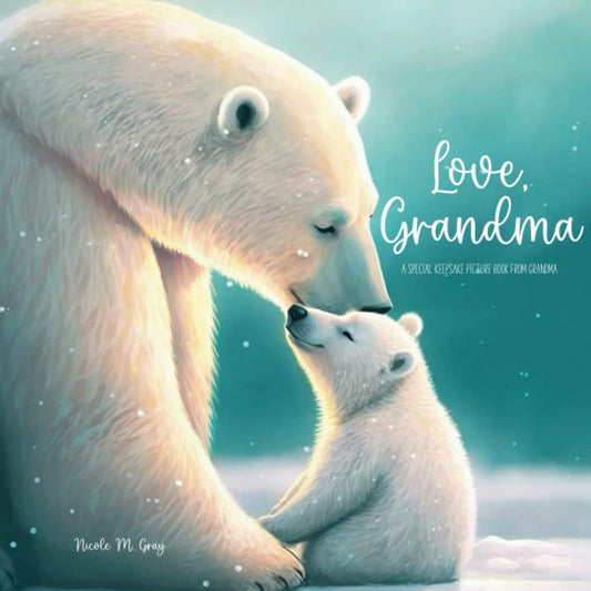 Book from Grandma to Grandchild | Special Keepsake Picture Book for Grandkids Grandson or Granddaughter: Books from Grandma Make Perfect Gifts For Grandchildren - 856