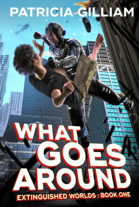 What Goes Around (Extinguished Worlds) - 7249