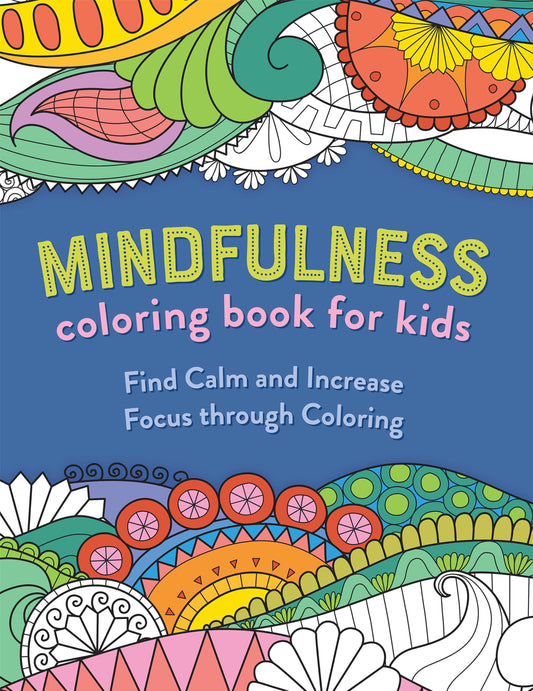 Mindfulness Coloring Book for Kids - 2033