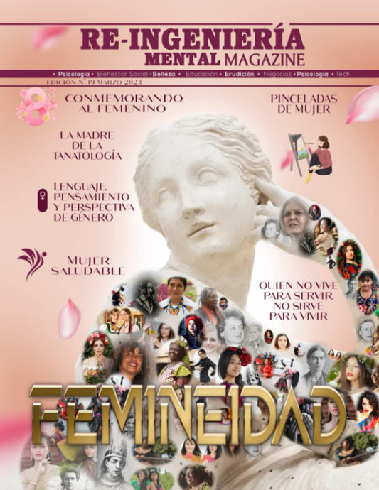 Re Ingeniería Mental Magazine N°19: Femineidad (Spanish Edition) - 1325