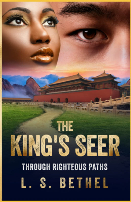Through Righteous Paths: The King's Seer