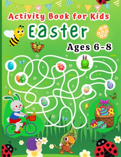 Easter Activity Book for Kids Ages 6-8: Puzzles Games: Coloring, Dot to Dot, Mazes, Word Search, Crossword, Find the differences - Basket Stuffer for Boys and Girls - 4035
