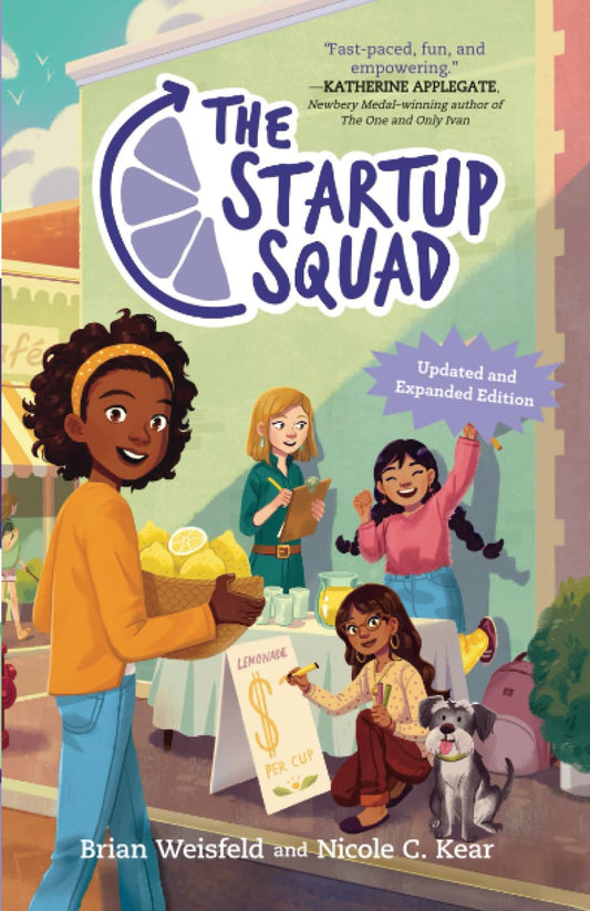 The Startup Squad (the Startup Squad, 1): Updated and Expanded Edition - 4686