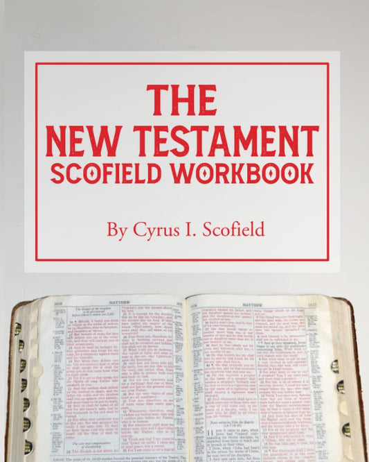 The New Testament Scofield Workbook (Scofield Workbooks) - 1523