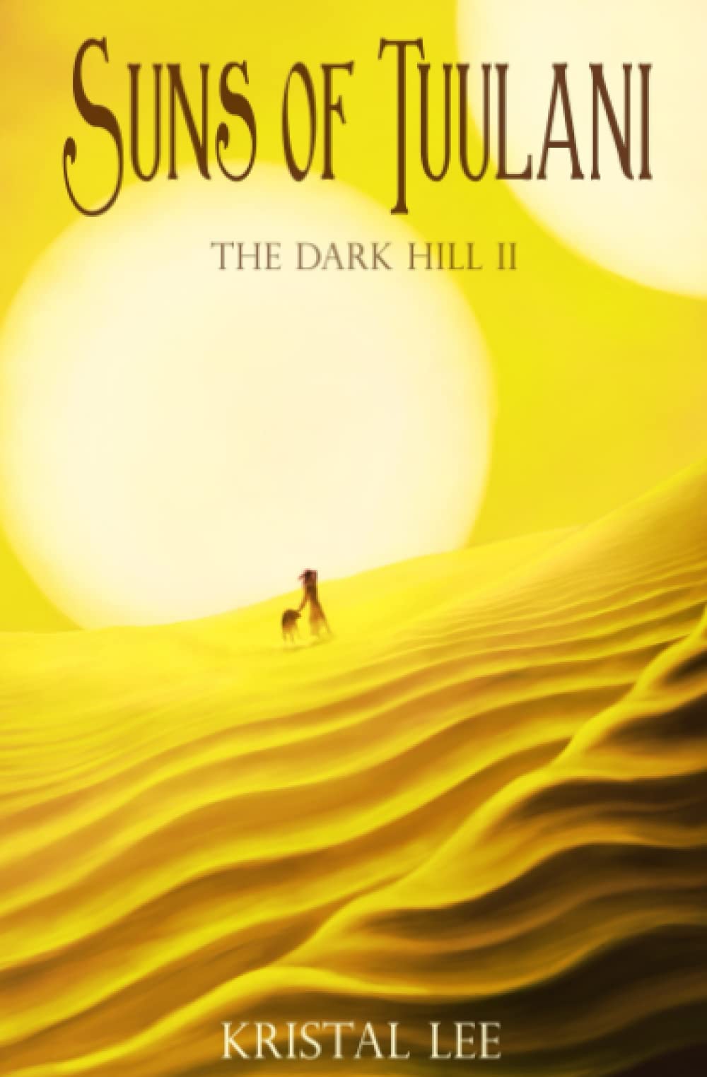 Suns of Tuulani: The Dark Hill II