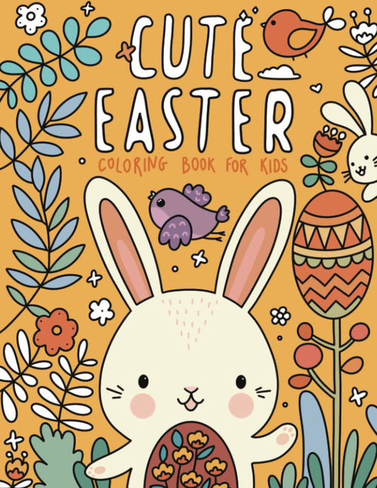 Cute Easter Coloring Book for Kids: Fun Kids Easter Basket Stuffer and Gift for Toddler Boys and Girls - 5776