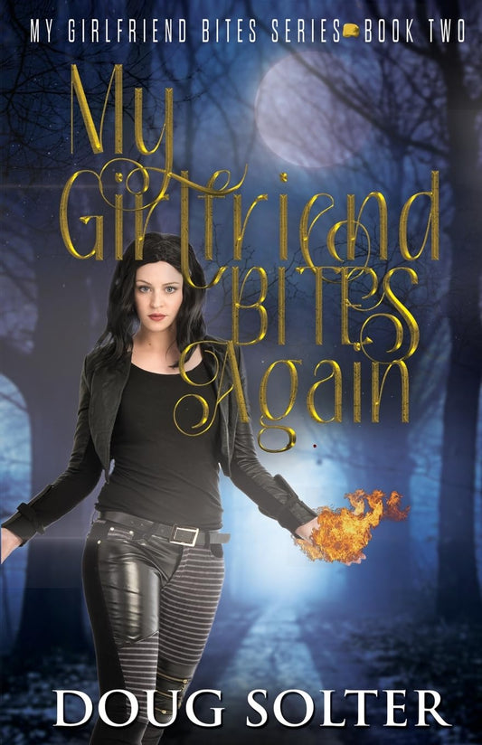 My Girlfriend Bites Again: A Paranormal Werewolf Romance (My Girlfriend Bites Paranormal Romance Series)